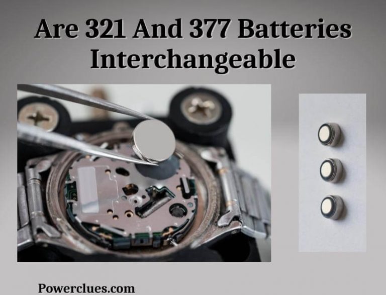 are 321 and 377 batteries interchangeable?