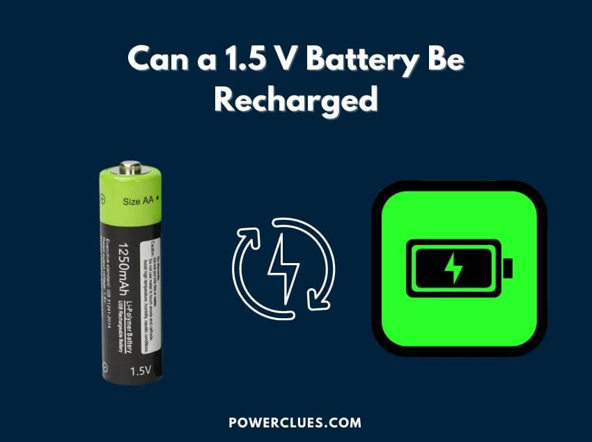 Can A 1 5 V Battery Be Recharged Charging Voltage For 1 5V Battery 