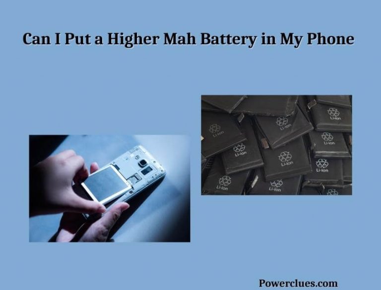 can i put a higher mah battery in my phone?