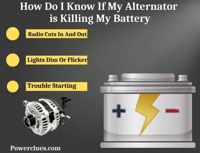 how do i know if my alternator is killing my battery?