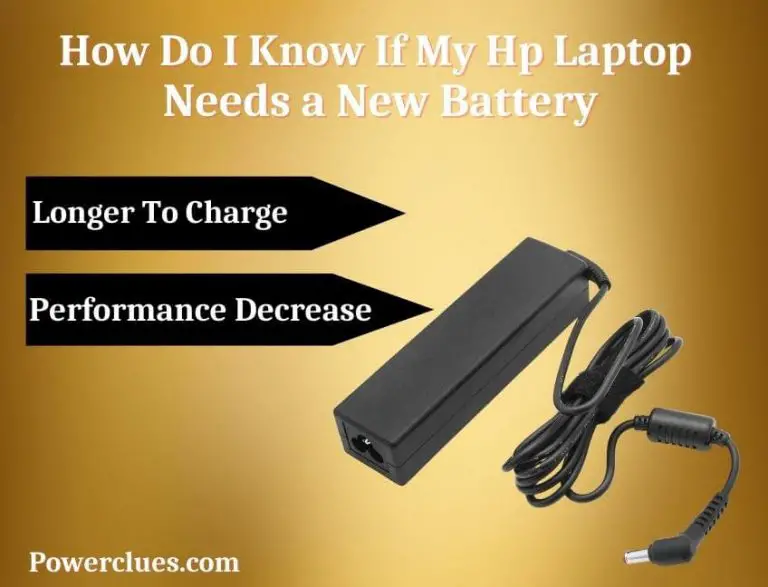 how do i know if my hp laptop needs a new battery?
