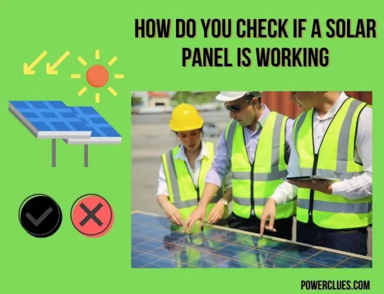 how do you check if a solar panel is working?