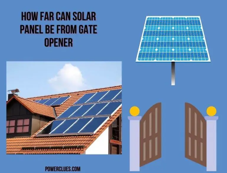 how far can solar panel be from gate opener