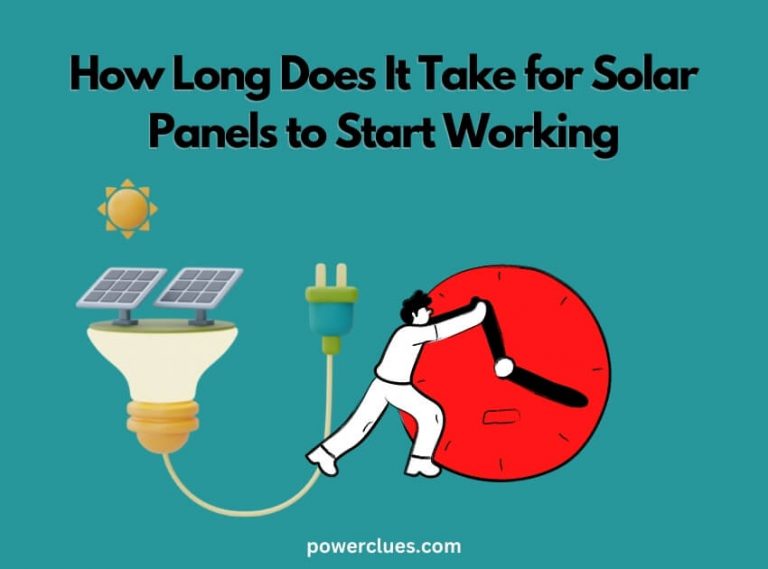 how long does it take for solar panels to start working?