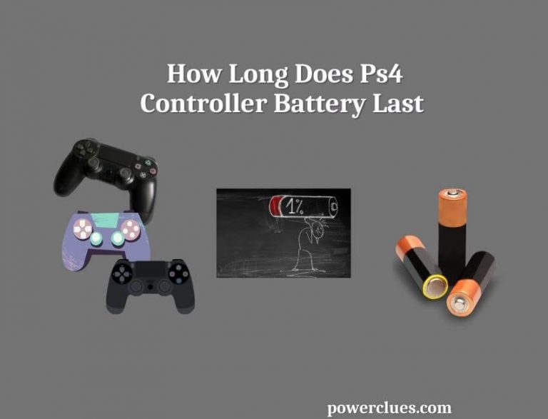 how long does ps4 controller battery last? why it dying so fast?