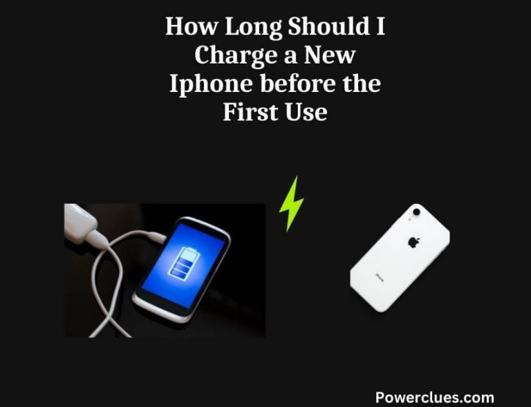how long should i charge a new iphone before the first use?