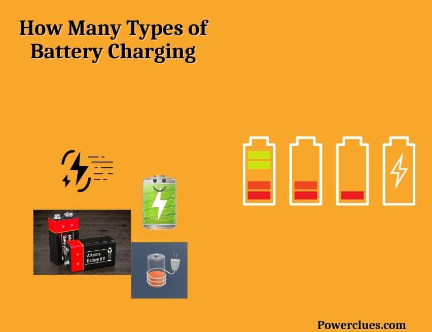 how many types of battery charging