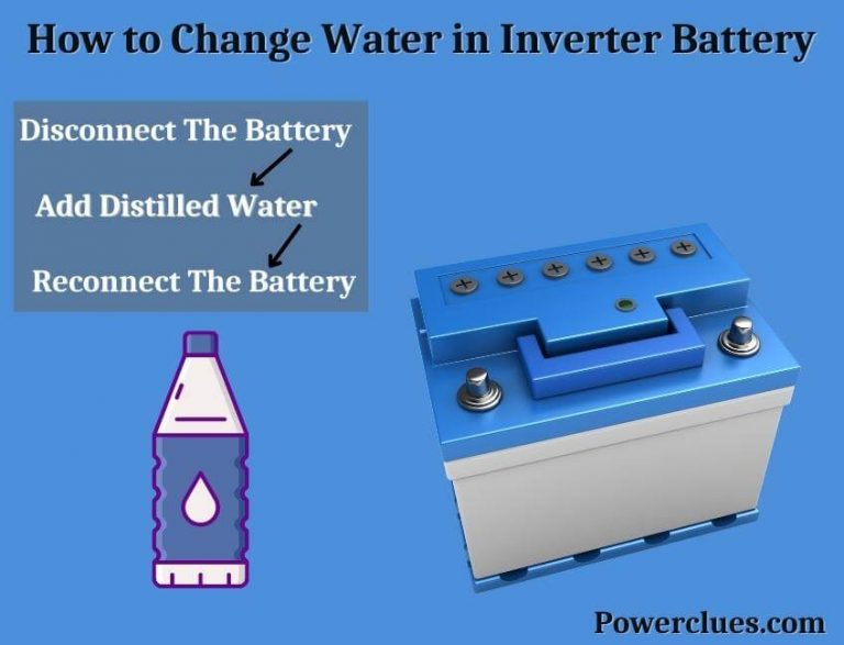 how to change water in inverter battery? (full method)