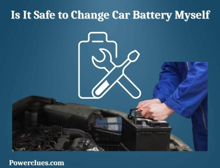 is it safe to change car battery myself?