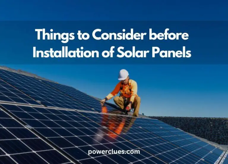 What are the Things to Consider Before Installation of Solar Panels