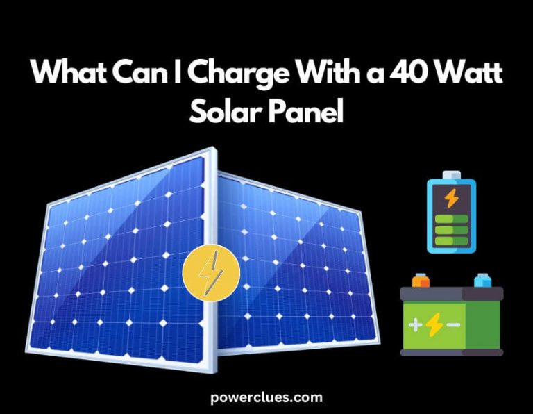 what can i charge with a 40 watt solar panel?