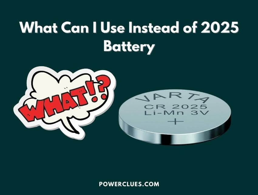 what can i use instead of 2025 battery