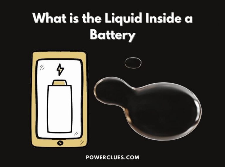 What is the Liquid Inside a Battery?