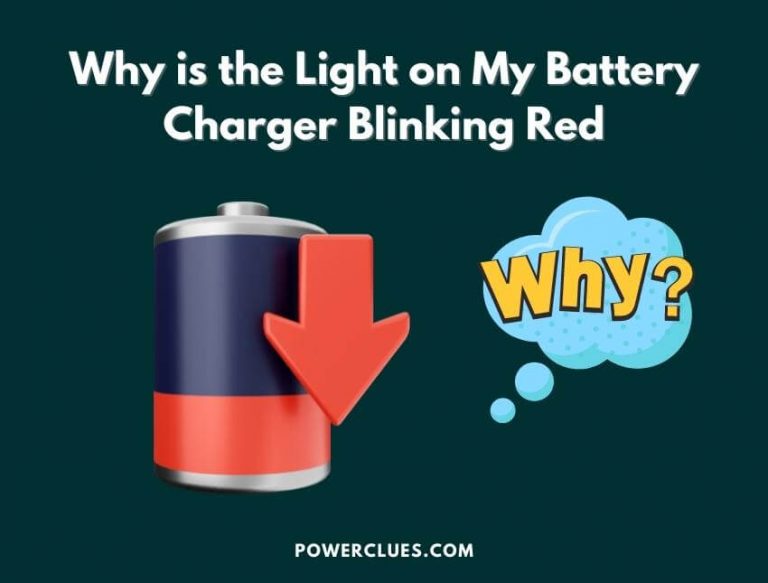 Why is the Light on My Battery Charger Blinking Red?