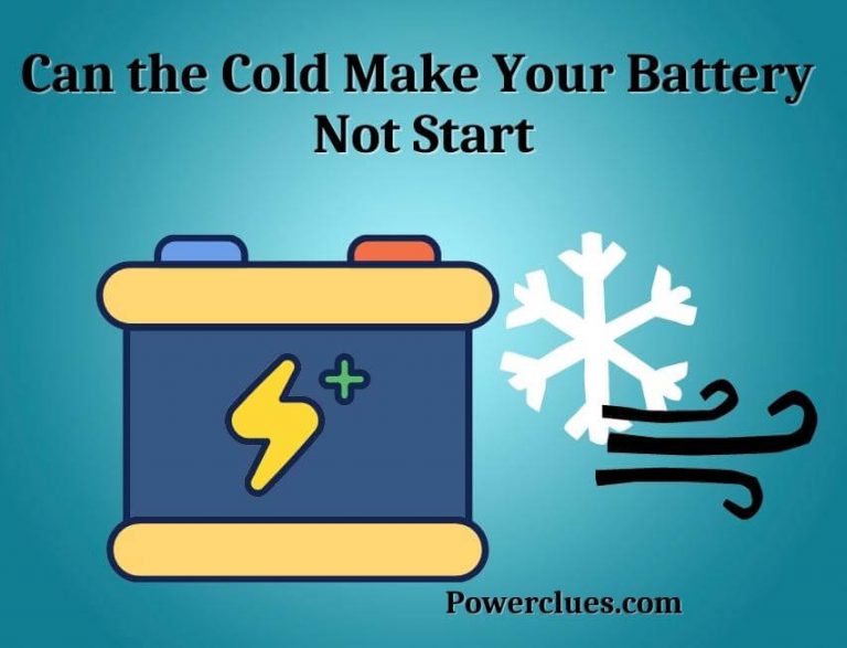 can the cold make your battery not start? (fully described)