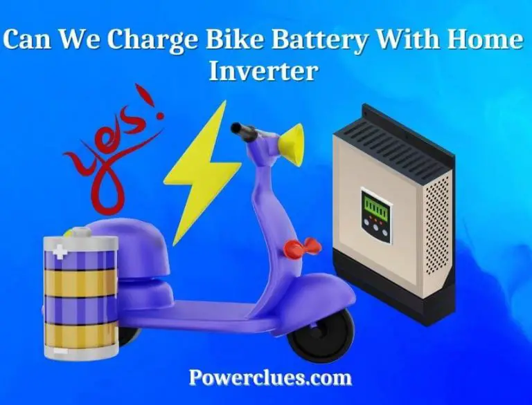 can we charge the bike battery with home inverter? (how long does it take to charge battery)