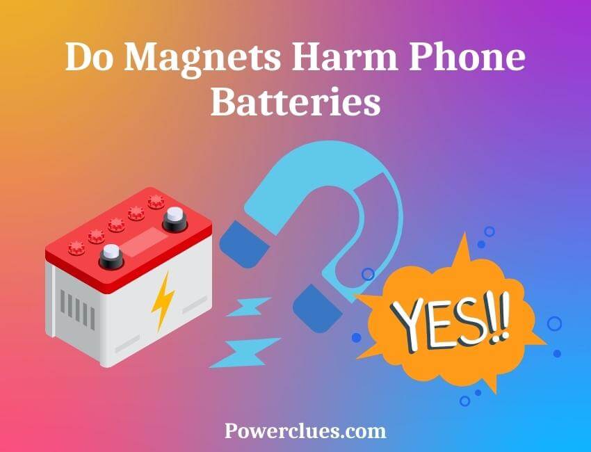 do magnets harm phone batteries