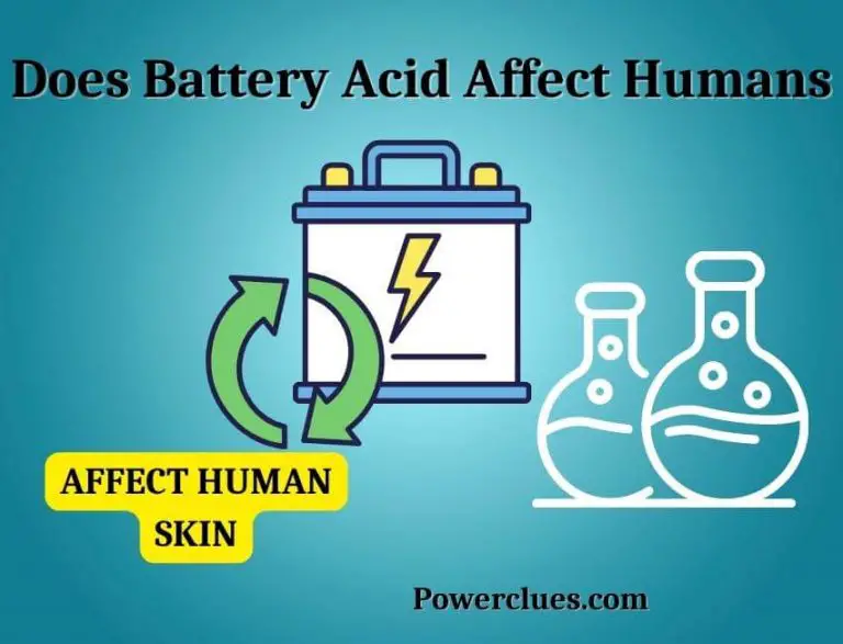 does battery acid affect humans