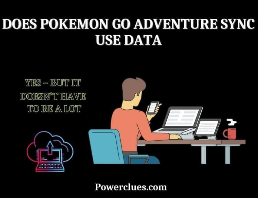 does pokemon go adventure sync use data