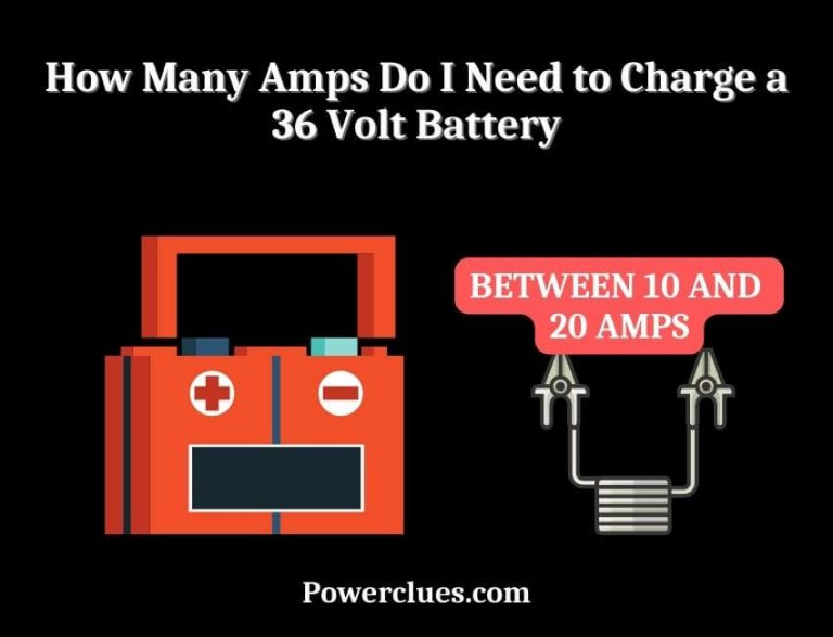 how many amps do i need to charge a 36 volt battery? (answered)