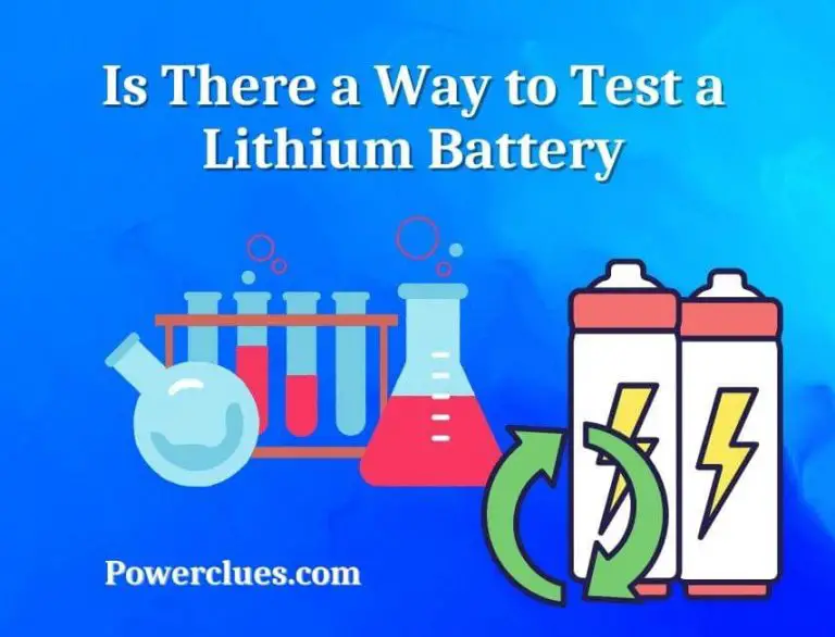 is there a way to test a lithium battery