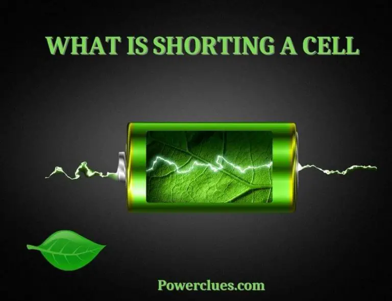 What is Shorting a Cell? (Can You Fix a Shorted Battery Cell?)