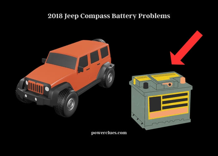 2018 jeep compass battery problems