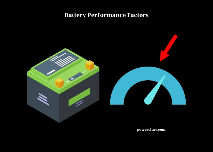 battery performance factors