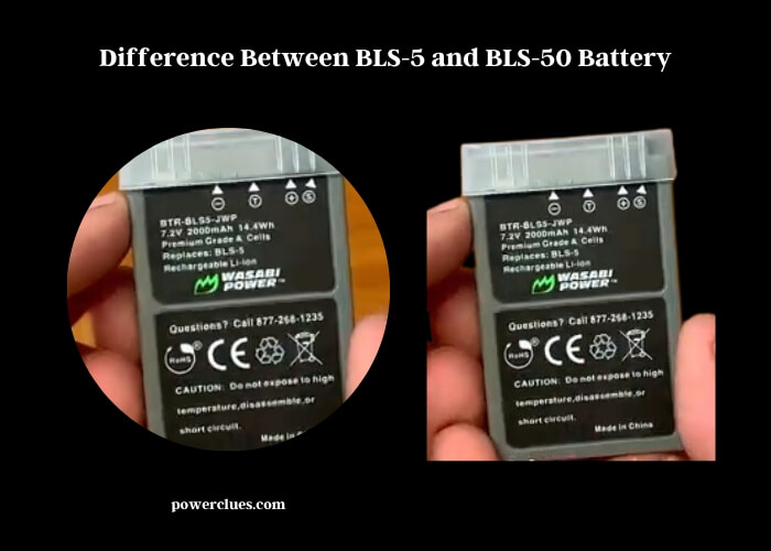 difference between bls-5 and bls-50 battery